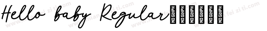 Hello baby Regular字体转换